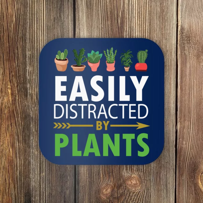 Easily Distracted By Plants Coaster