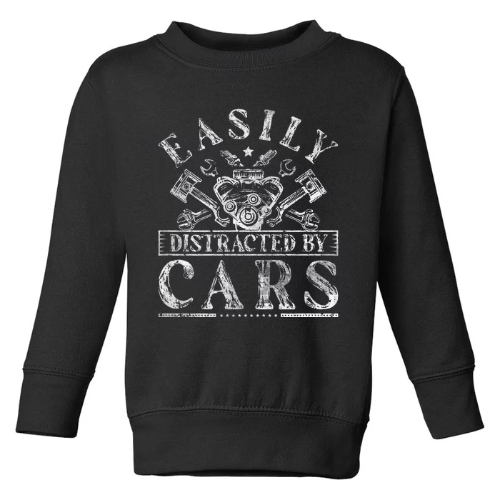 Easily Distracted By Cars Auto Mechanic Toddler Sweatshirt