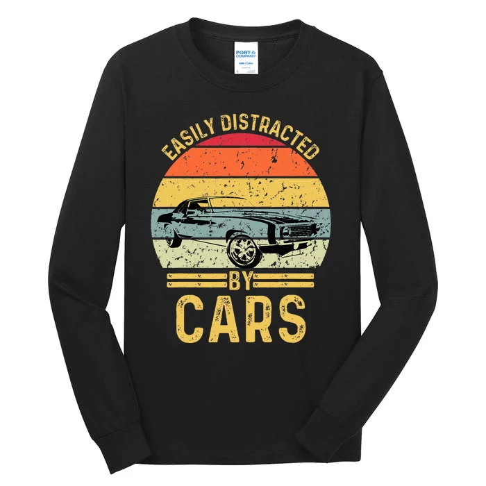 Easily Distracted By Cars Automobile Car Lover Tall Long Sleeve T-Shirt