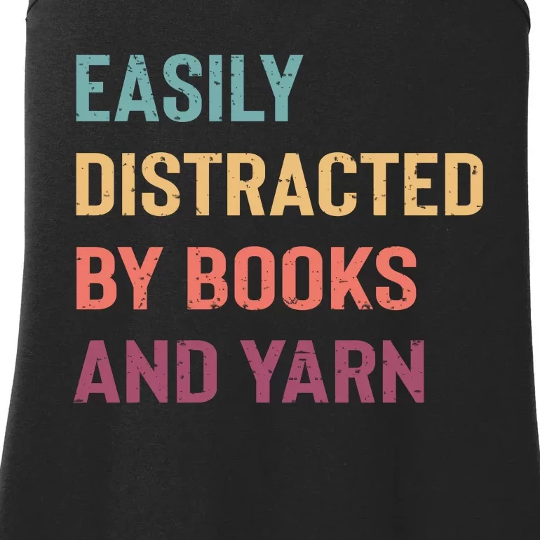 Easily Distracted By Books And Yarn Yarn Lover Ladies Essential Tank