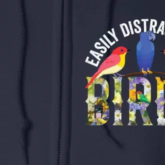 Easily Distracted By Birds Funny Bird Wtahers Full Zip Hoodie