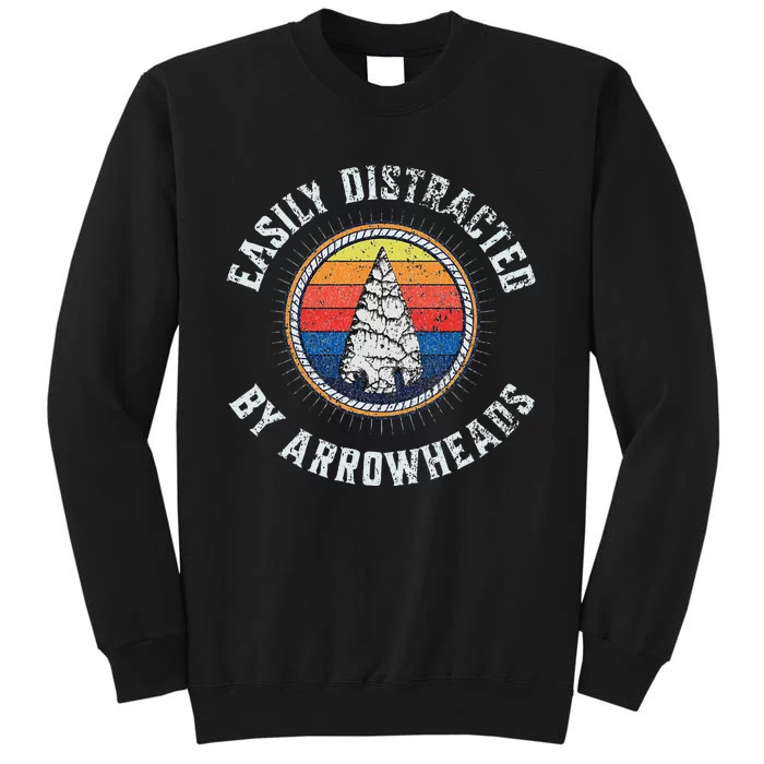 Easily Distracted By Arrowheads Fun Design Sweatshirt