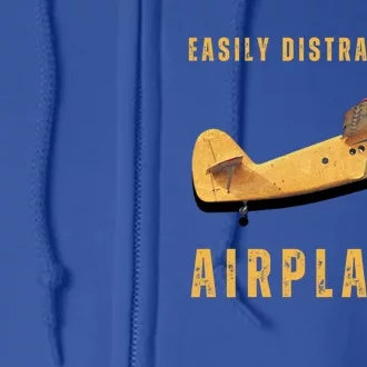 Easily Distracted By Airplanes Aviation Pilot Gift Full Zip Hoodie