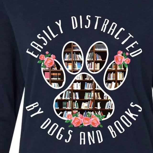 Easily Distracted By Dogs And Books Animal Book Lover Gift Womens Cotton Relaxed Long Sleeve T-Shirt