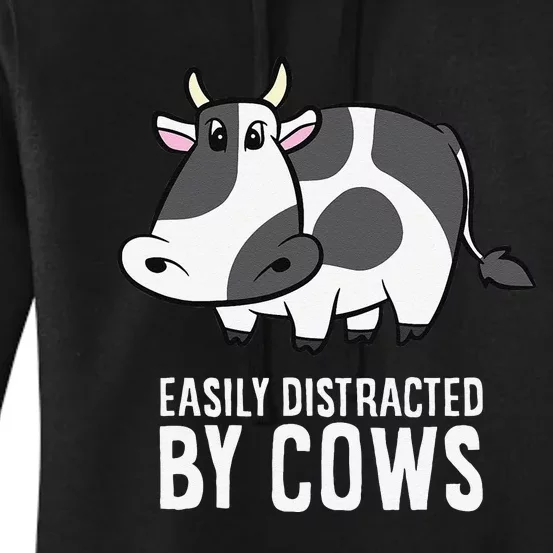 Easily Distracted By Cows Cattle Farming Cows Women's Pullover Hoodie