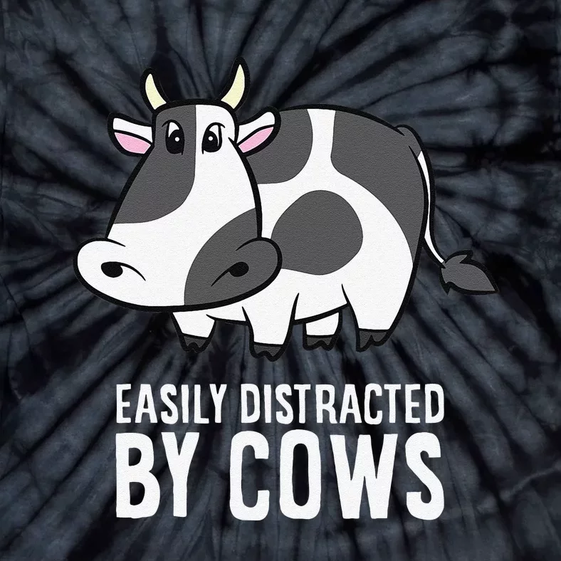 Easily Distracted By Cows Cattle Farming Cows Tie-Dye T-Shirt