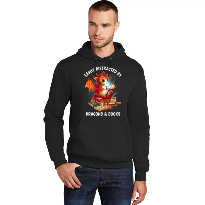 Easily Distracted By Dragons And Books Nerd Dragon Hoodie