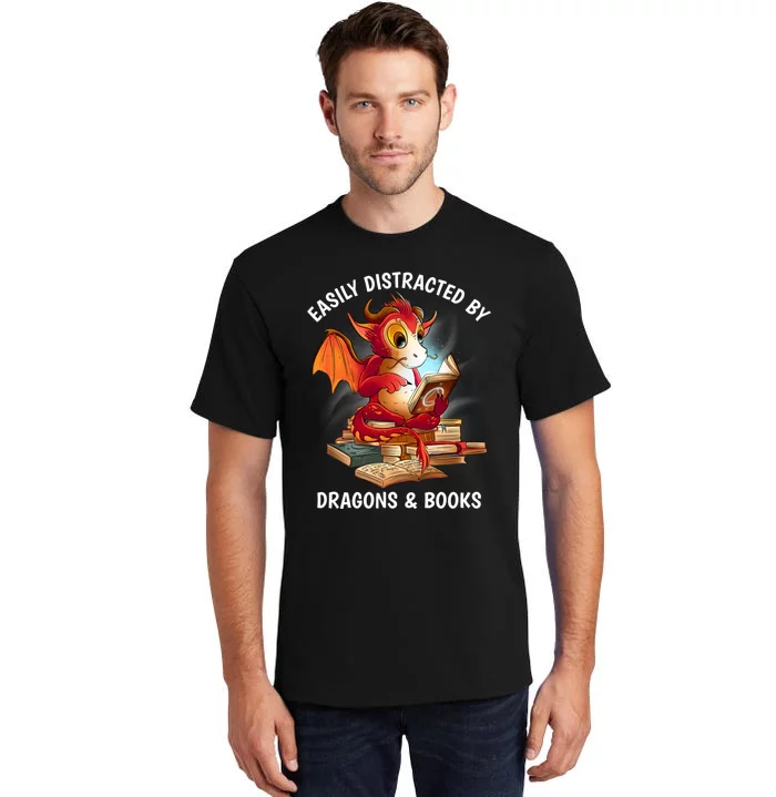 Easily Distracted By Dragons And Books Nerd Dragon Tall T-Shirt