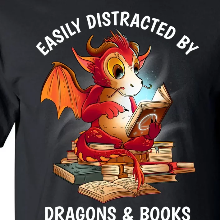 Easily Distracted By Dragons And Books Nerd Dragon Tall T-Shirt