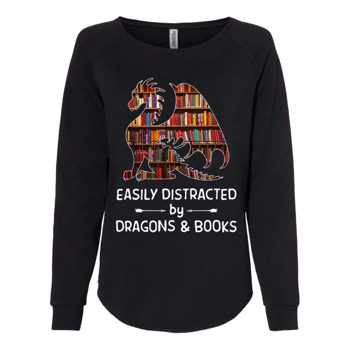 Easily Distracted By Dragon And Books Nerds Womens California Wash Sweatshirt