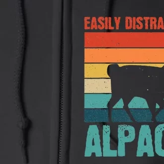 Easily Distracted By Alpacas Design For An Alpaca Fan Full Zip Hoodie