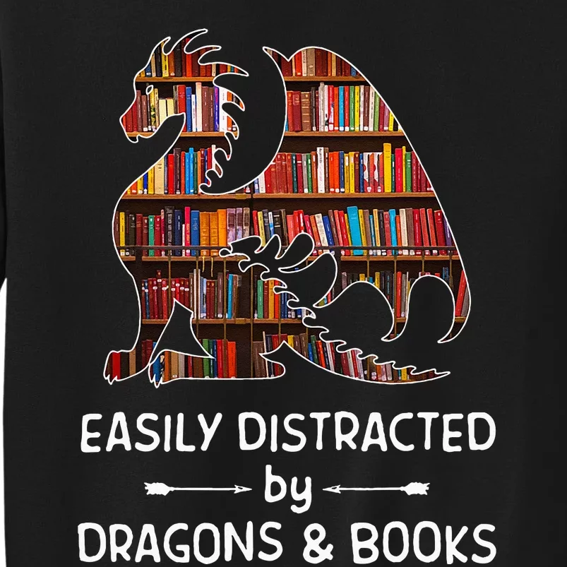 Easily Distracted By Dragon And Books Nerds Sweatshirt