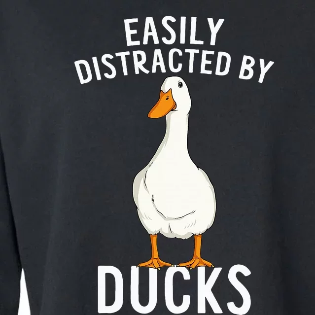 Easily Distracted By Ducks Funny Duck Lover Cropped Pullover Crew