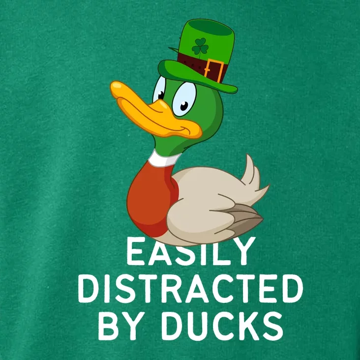 Easily Distracted By Ducks Funny St Patrick Day Toddler Hoodie