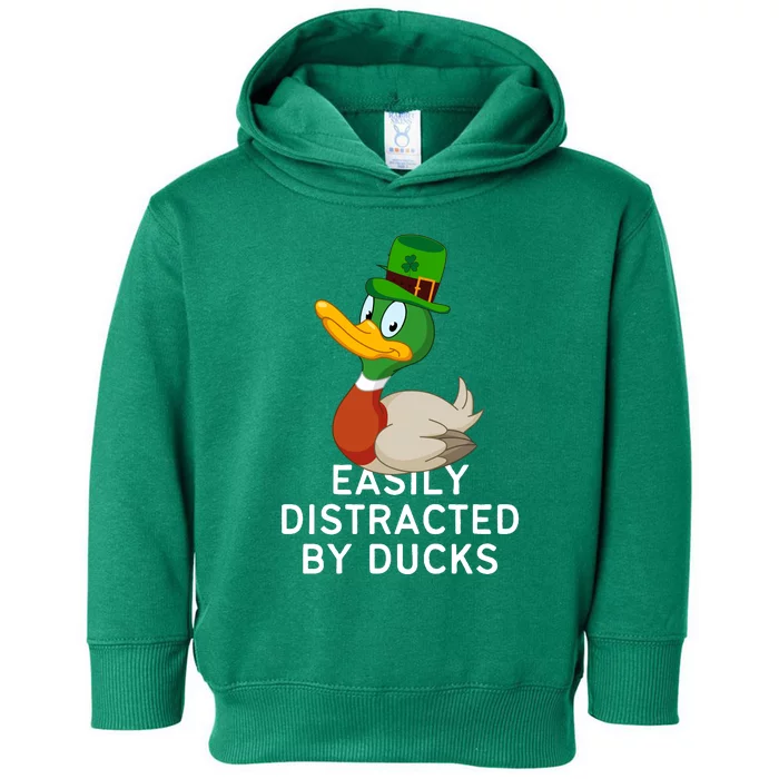 Easily Distracted By Ducks Funny St Patrick Day Toddler Hoodie