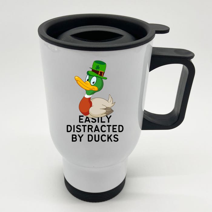 Easily Distracted By Ducks Funny St Patrick Day Front & Back Stainless Steel Travel Mug