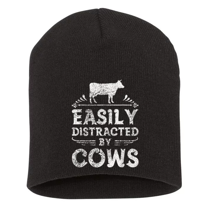 Easily Distracted By Cows Funny Cow Farmer Gifts Tee Short Acrylic Beanie