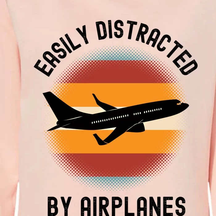 Easily Distracted By Airplanes Aviation Pilot Airplane Lover Cute Gift Womens California Wash Sweatshirt