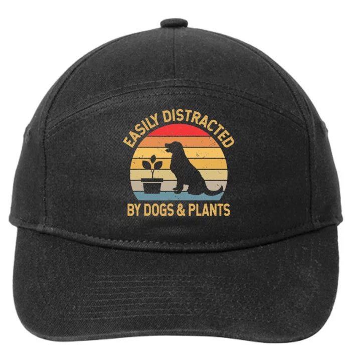 Easily distracted by dogs and plants 7-Panel Snapback Hat