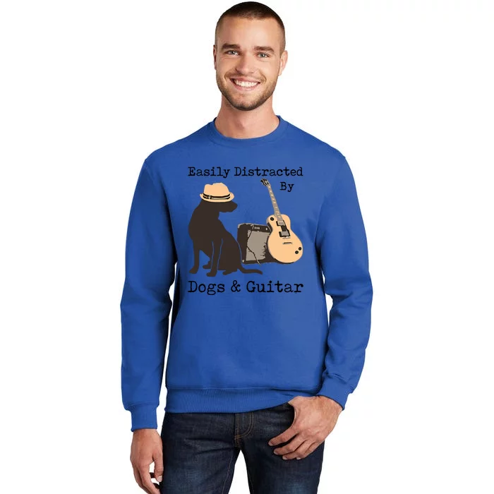 Easily Distracted By Guitar & Dogs Sweatshirt