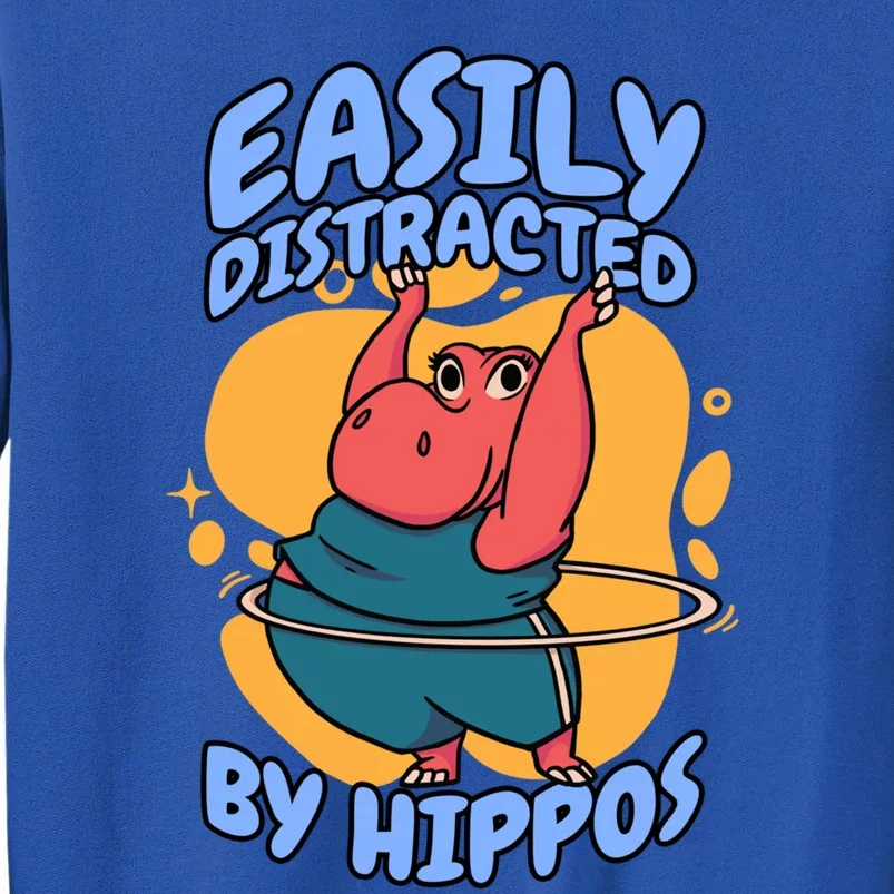 Easily Distracted By Hippos Hippopotamus Hippo Gift Sweatshirt