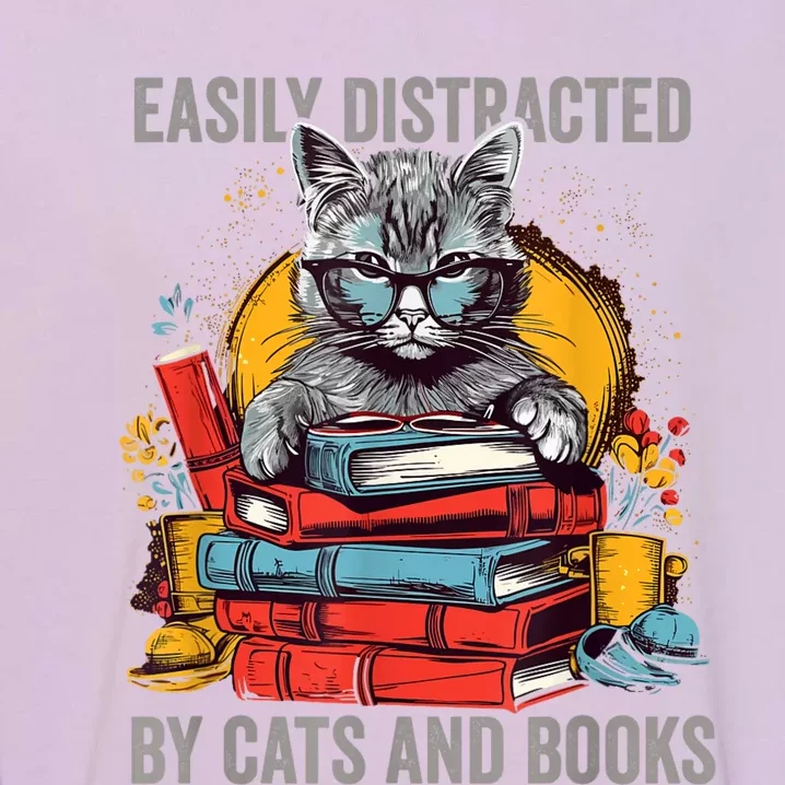 Easily Distracted By Cats And Books Book Lovers Garment-Dyed Sweatshirt