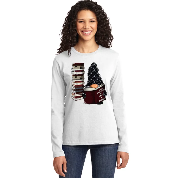 Easily Distracted By Books & Gnomes Garden Gnome Book Lover Ladies Long Sleeve Shirt