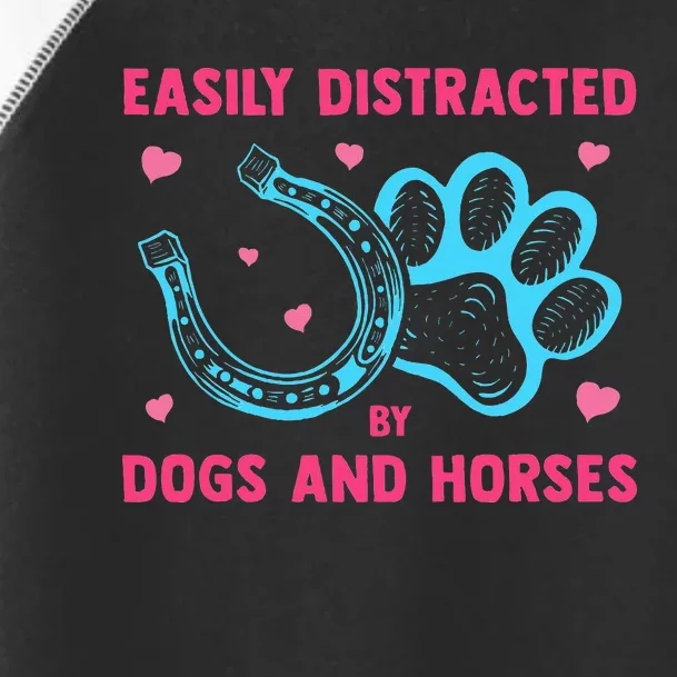 Easily Distracted By Dogs And Horses Funny Farm Animal Lover Toddler Fine Jersey T-Shirt