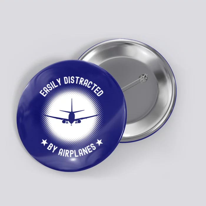 Easily Distracted By Airplanes Funny Flying Plane Gift Button