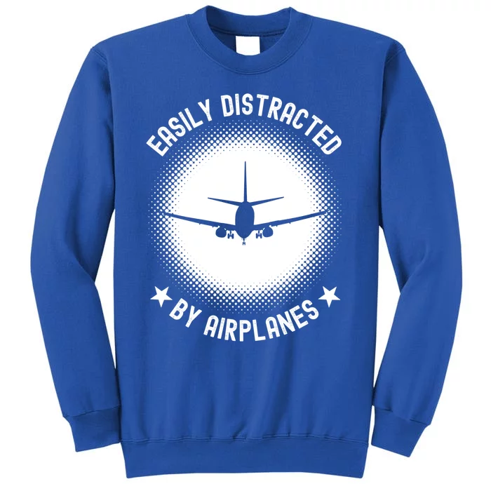 Easily Distracted By Airplanes Funny Flying Plane Gift Tall Sweatshirt