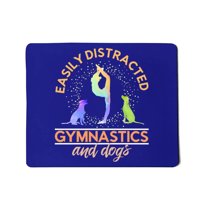 Easily Distracted By Gymnastics And Dogs Tumbling Gymnast Gift Mousepad