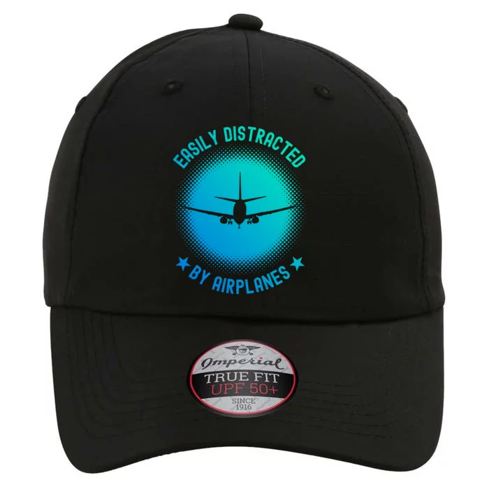 Easily Distracted By Airplanes Funny Flying Plane Gift The Original Performance Cap