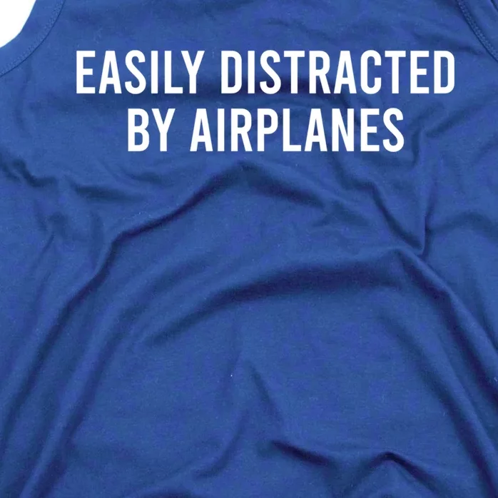 Easily Distracted By Airplanes Funny Pilot Gift Tank Top