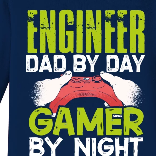 Enginer Dad By Day Gamer By Night Fathers Funny Gaming Gift Baby Long Sleeve Bodysuit