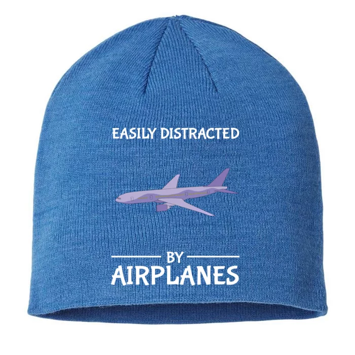 Easily Distracted By Airplanes Pilot Aviation Distraction Cool Gift 8 1/2in Sustainable Knit Beanie