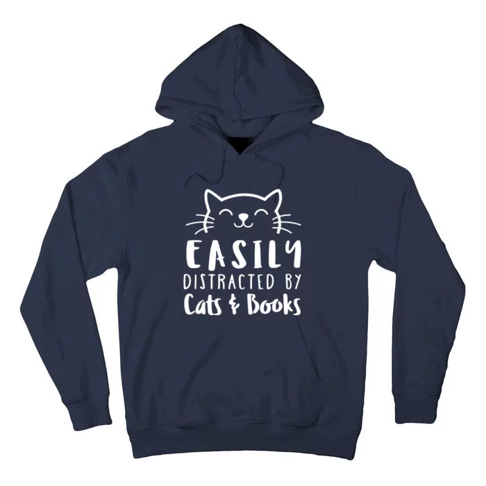 Easily Distracted By Cats And Books Cat & Book Lover Tall Hoodie