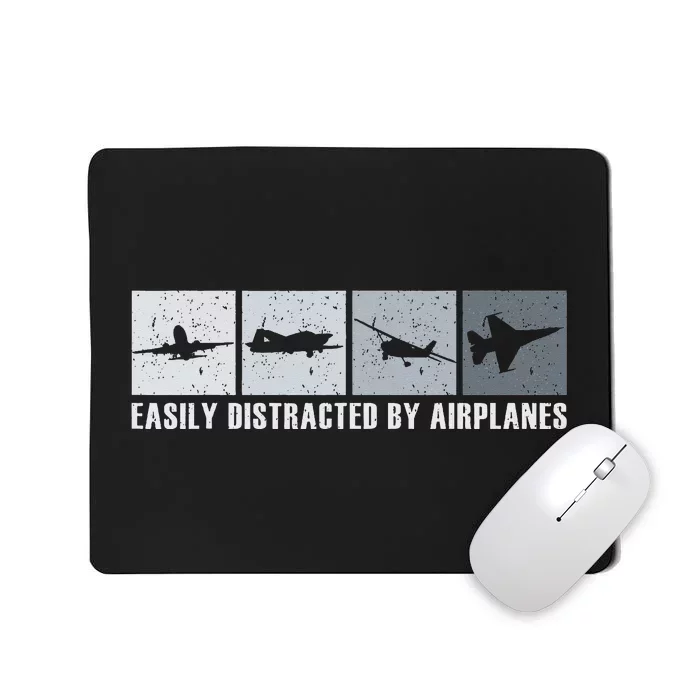 Easily Distracted By Airplanes Pilot Aviation Plane Lover Mousepad