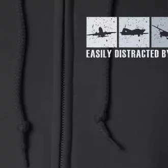 Easily Distracted By Airplanes Pilot Aviation Plane Lover Full Zip Hoodie