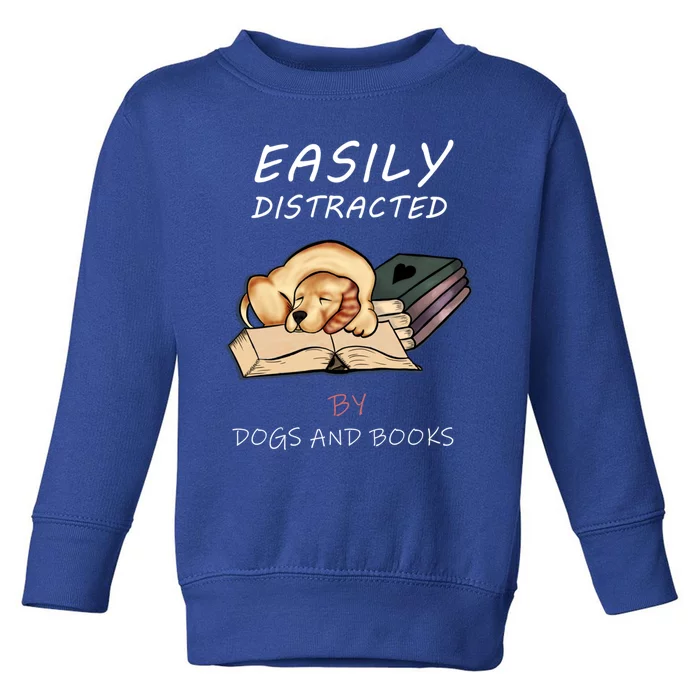 Easily Distracted By Dogs And Books Cute Love Ilustration Gift Toddler Sweatshirt