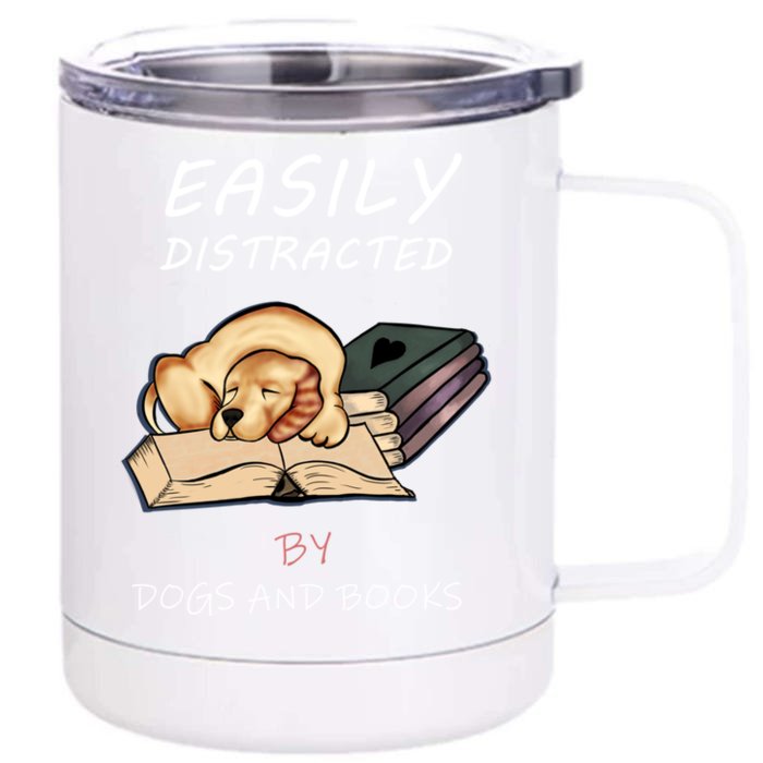 Easily Distracted By Dogs And Books Cute Love Ilustration Gift Front & Back 12oz Stainless Steel Tumbler Cup