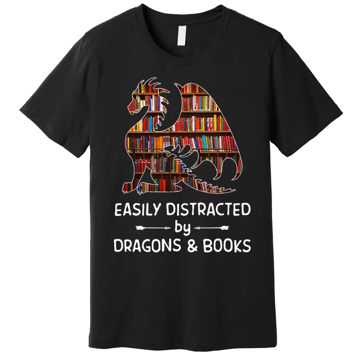 easily distracted by Dragon and Books nerds Premium T-Shirt