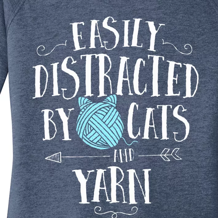 Easily Distracted By Cats And Yarn Knitting Yarn Crochet Women's Perfect Tri Tunic Long Sleeve Shirt