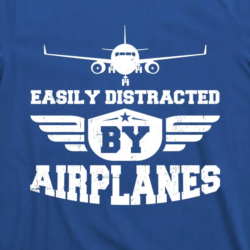 Easily Distracted By Airplanes Gift T-Shirt