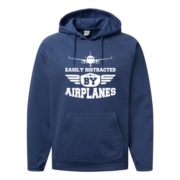 Easily Distracted By Airplanes Gift Performance Fleece Hoodie