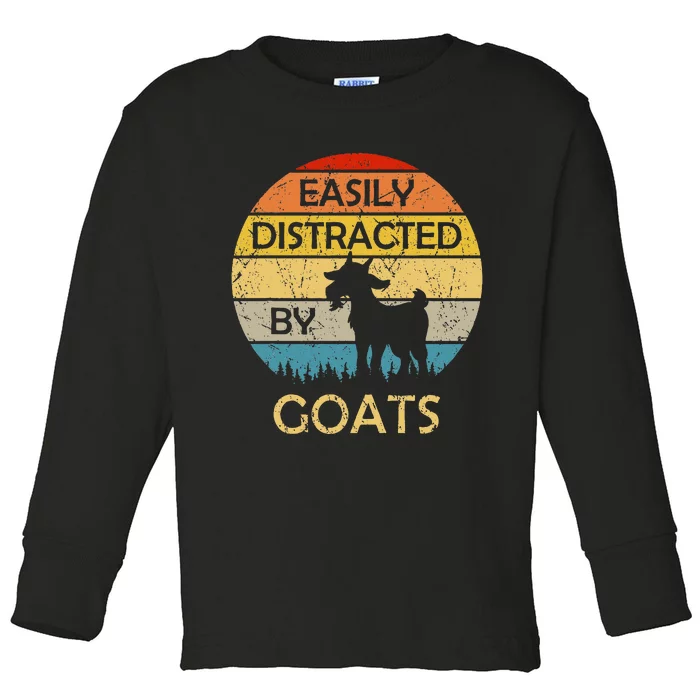 Easily Distracted By Goats Retro Vintage Funny Goat Lover Toddler Long Sleeve Shirt