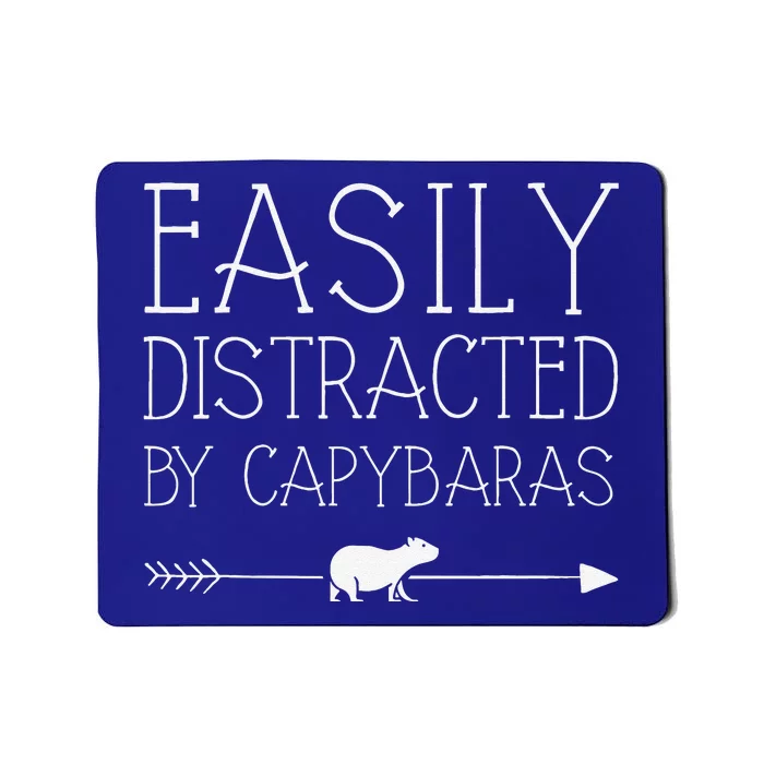 Easily Distracted By Capybaras Gift For Women Mammal Mousepad