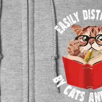 Easily Distracted By Cats And Books Funny Cat & Book Lover Full Zip Hoodie