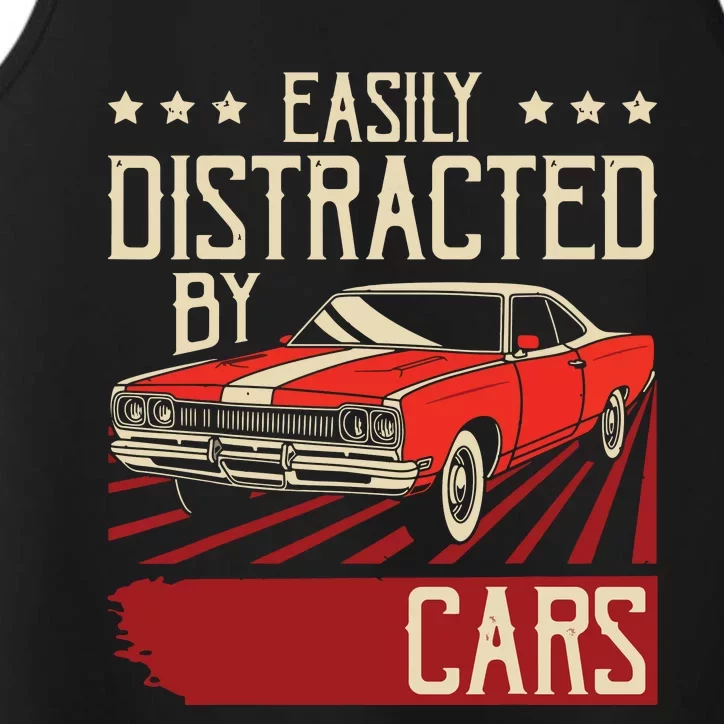 Easily Distracted By Cars Classic Muscle Car Guy Car Lover Performance Tank