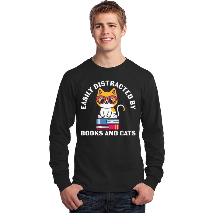 Easily Distracted By Books And Cats Humor Long Sleeve Shirt