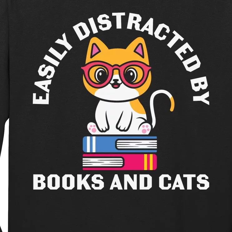 Easily Distracted By Books And Cats Humor Long Sleeve Shirt